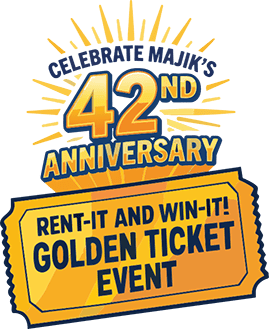 Celebrate Majik's 42nd anniversary, rent it and win it! Golden ticket event